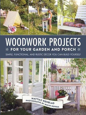 cover image of Woodwork Projects for Your Garden and Porch